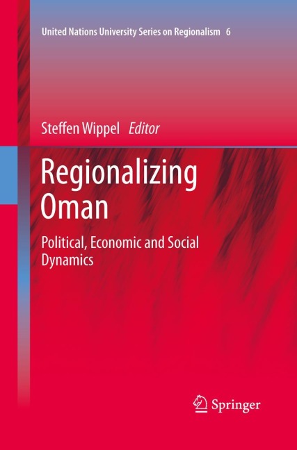 Regionalizing Oman: Political, Economic and Social Dynamics