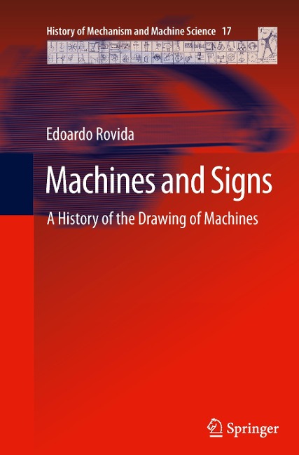 Machines and Signs: A History of the Drawing of Machines