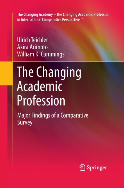 The Changing Academic Profession: Major Findings of a Comparative Survey