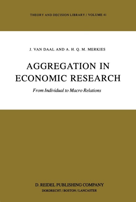Aggregation in Economic Research: From Individual to Macro Relations