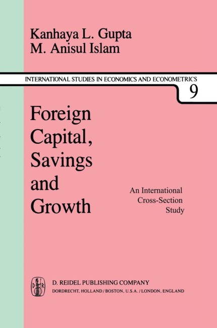 Foreign Capital, Savings and Growth: An International Cross-Section Study