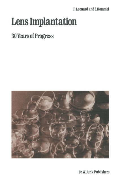 Lens Implantation: 30 Years of Progress