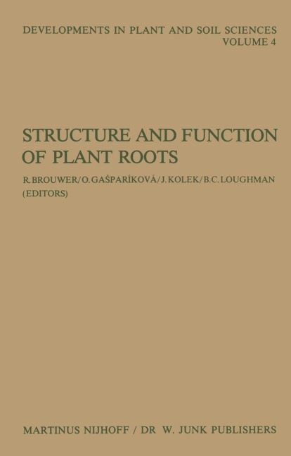 Structure and Function of Plant Roots: Proceedings of the 2nd International Symposium, held in Bratislava, Czechoslovakia, September 1-5, 1980