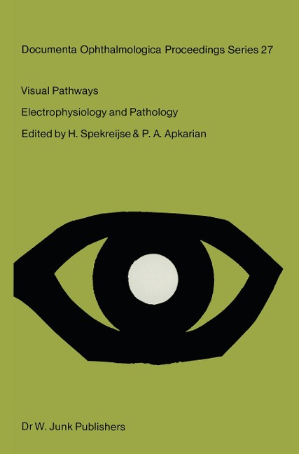 Visual Pathways: Electrophysiology and Pathology