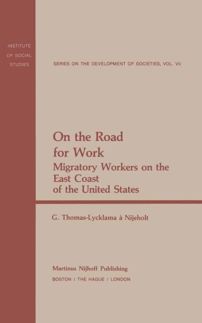 On the Road for Work: Migratory Workers on the East Coast of the United States
