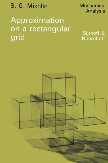Approximation on a rectangular grid: with application to finite element methods and other problems