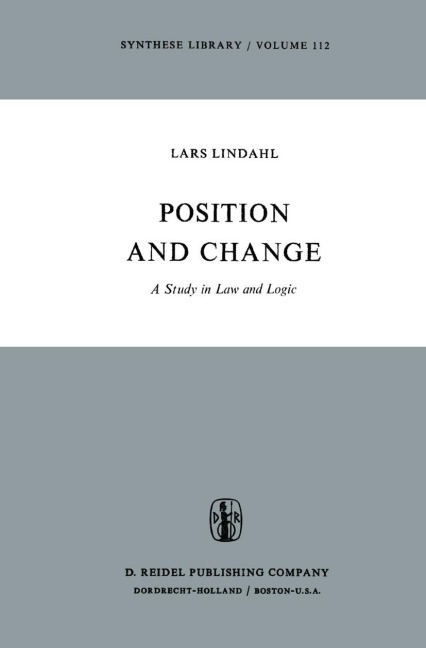 Position and Change: A Study in Law and Logic
