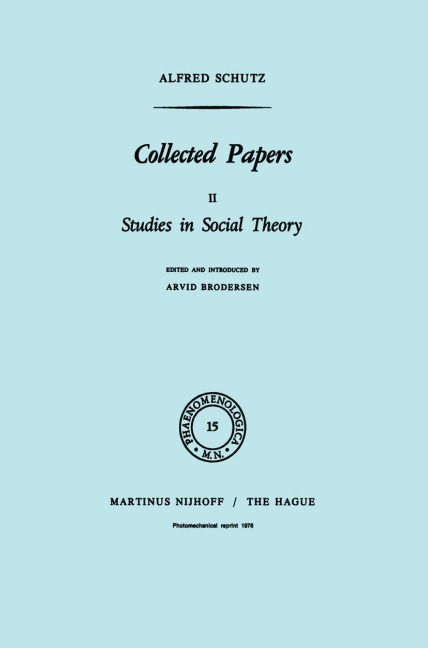 Collected Papers II: Studies in Social Theory