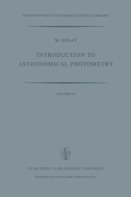 Introduction to Astronomical Photometry