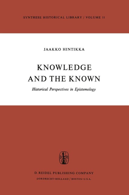 Knowledge and the Known: Historical Perspectives in Epistemology