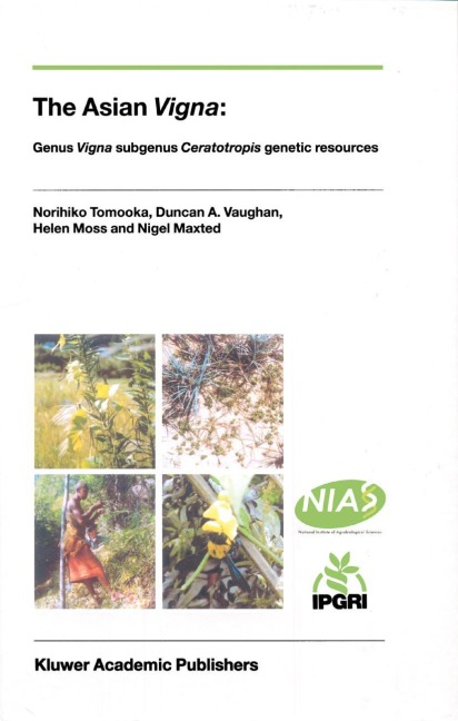The Asian Vigna: Genus Vigna subgenus Ceratotropis genetic resources