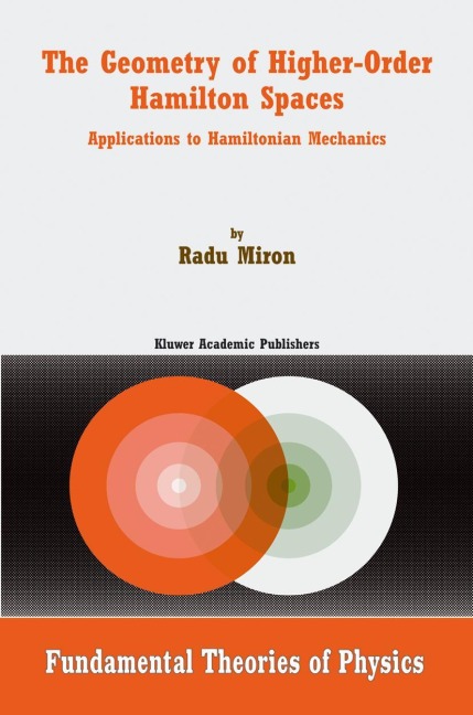 The Geometry of Higher-Order Hamilton Spaces: Applications to Hamiltonian Mechanics