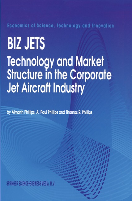 Biz Jets: Technology and Market Structure in the Corporate Jet Aircraft Industry