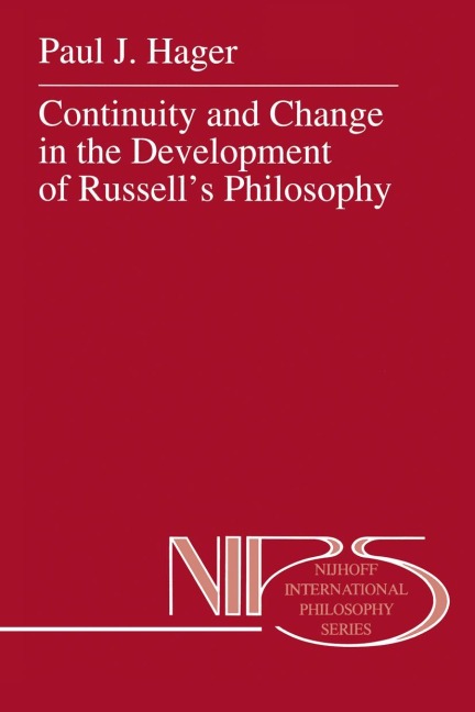 Continuity and Change in the Development of Russells Philosophy