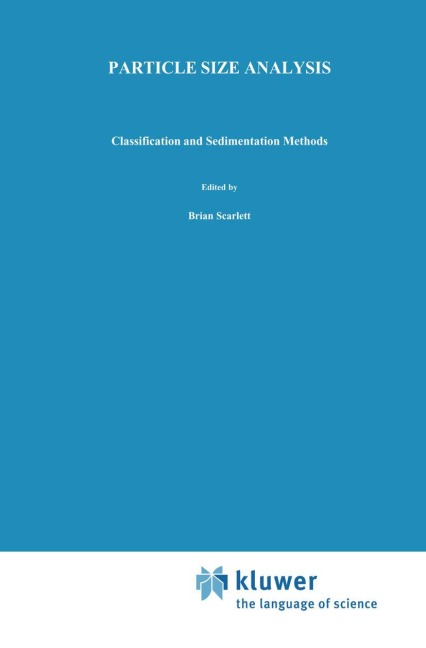 Particle Size Analysis: Classification and sedimentation methods