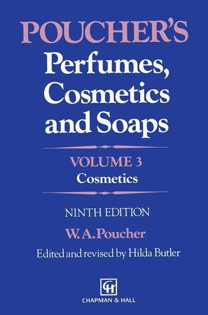 Pouchers Perfumes, Cosmetics and Soaps: Volume 3: Cosmetics
