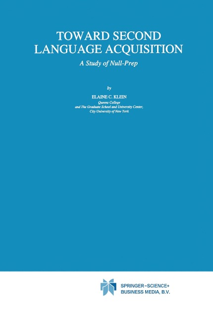 Toward Second Language Acquisition: A Study of Null-Prep