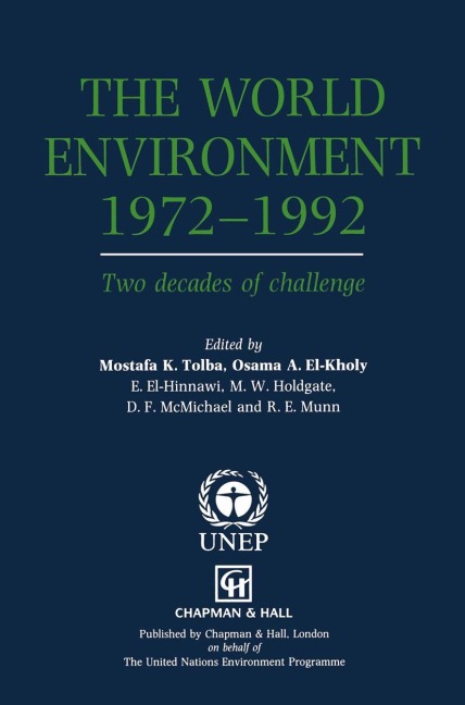 The World Environment 1972-1992: Two decades of challenge
