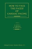 How to face the faces of CARDIAC PACING