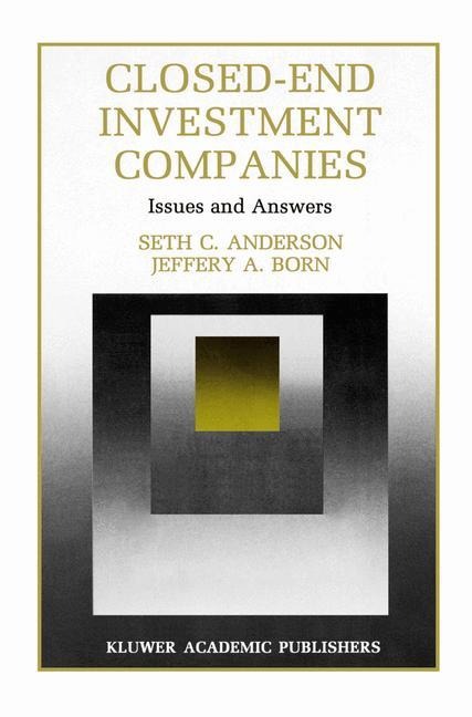 Closed-End Investment Companies: Issues and Answers