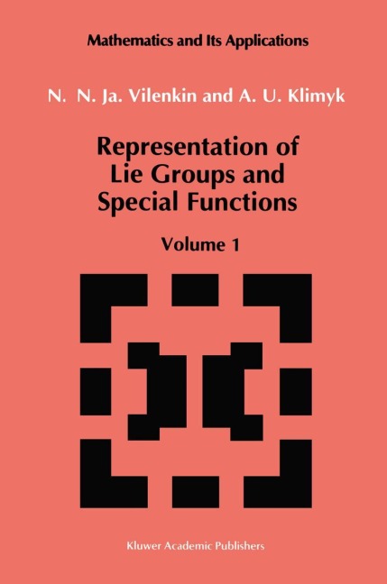 Representation of Lie Groups and Special Functions: Volume 1: Simplest Lie Groups, Special Functions and Integral Transforms