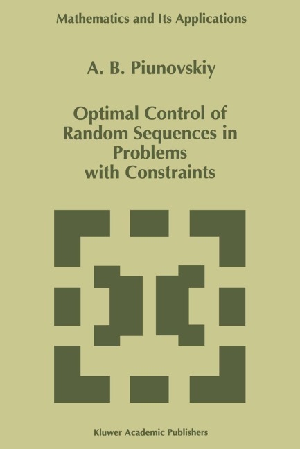 Optimal Control of Random Sequences in Problems with Constraints
