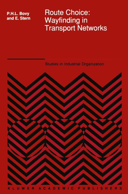 Route Choice: Wayfinding in Transport Networks: Wayfinding in Transport Networks