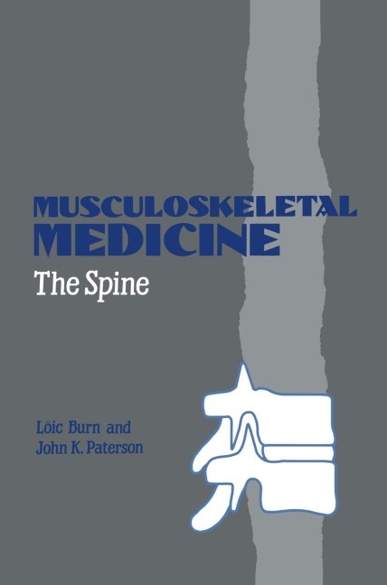 Musculoskeletal Medicine: The Spine