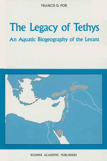 The Legacy of Tethys: An Aquatic Biogeography of the Levant
