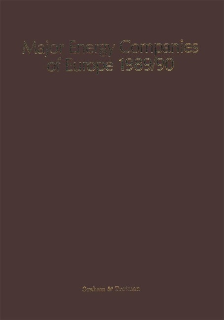 Major Energy Companies of Europe 1989/90: a collection of essays