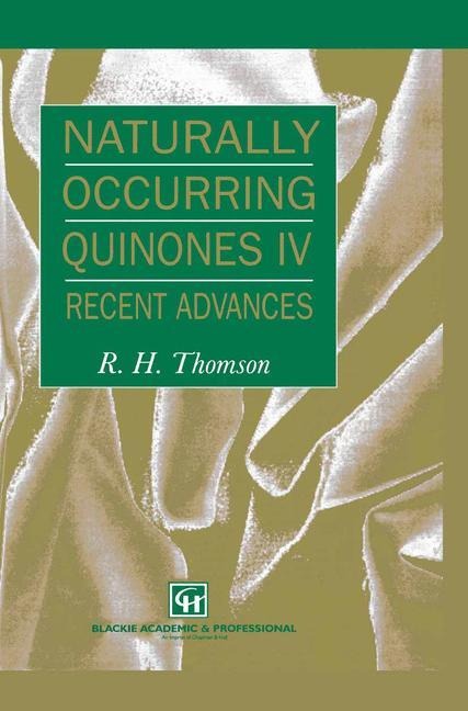 Naturally Occurring Quinones IV: Recent advances
