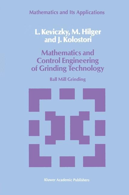 Mathematics and Control Engineering of Grinding Technology: Ball Mill Grinding