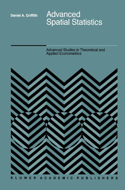 Advanced Spatial Statistics: Special Topics in the Exploration of Quantitative Spatial Data Series