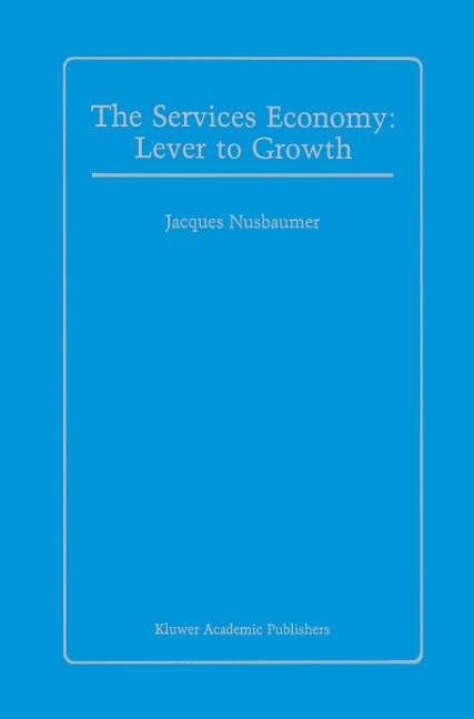 The Services Economy: Lever to Growth