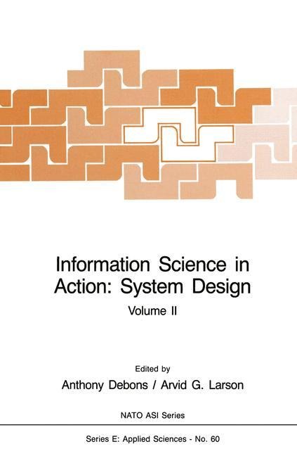 Information Science in Action: System Design: Volume II