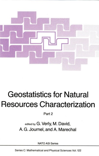 Geostatistics for Natural Resources Characterization: Part 2