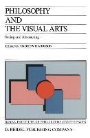 Philosophy and the Visual Arts: Seeing and Abstracting