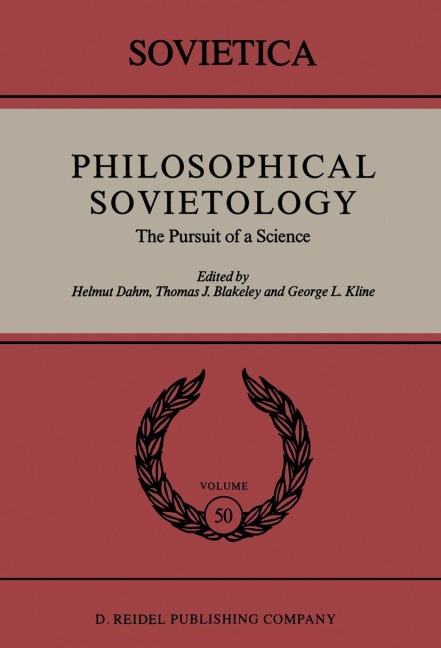 Philosophical Sovietology: The Pursuit of a Science