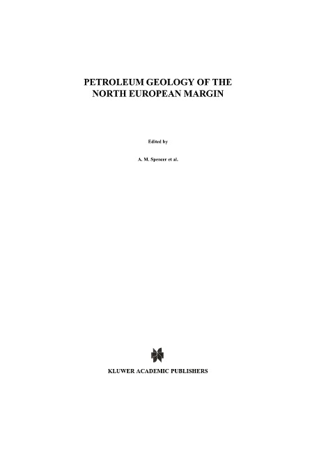 Petroleum Geology of the North European Margin: Proceedings of the North European Margin Symposium (NEMS 83), organized by the Norwegian Petroleum Society and held at the Norwegian Institute of Technology (NTH) in Trondheim 9-11 May, 1983