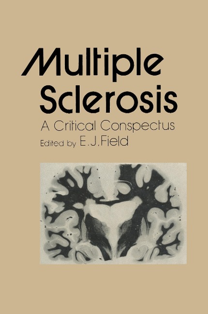 Multiple Sclerosis: A Critical Conspectus