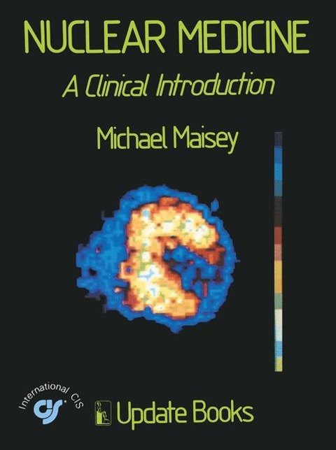 Nuclear Medicine: A Clinical Introduction