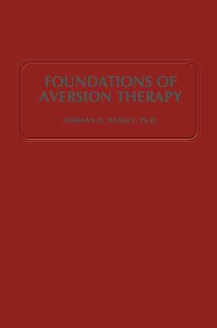 Foundations of Aversion Therapy