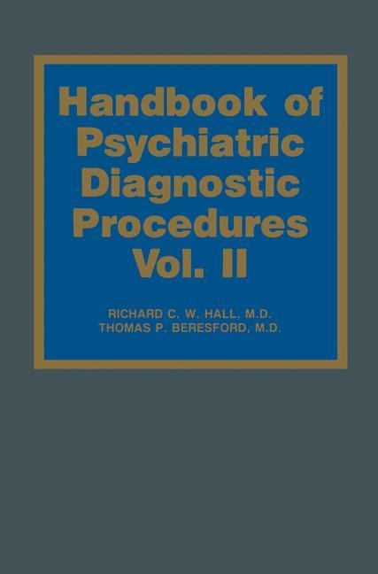 Handbook of Psychiatric Diagnostic Procedures: Vol. II