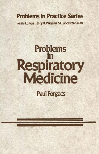 Problems in Respiratory Medicine