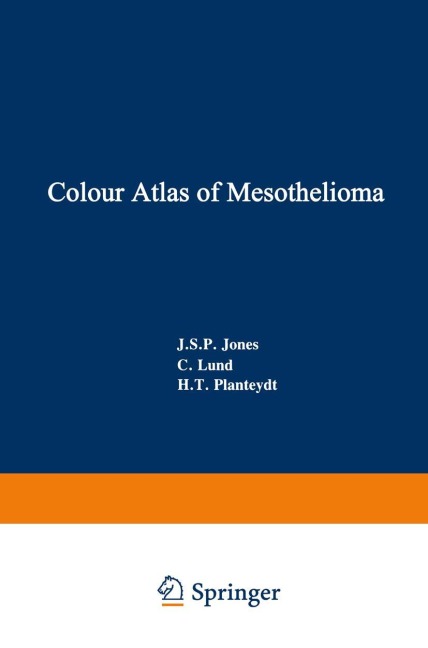 Colour Atlas of Mesothelioma: Prepared for the Commission of the European Communities, Directorate-General Employment, Social Affairs and Education, Industrial Medicine and Hygiene Division