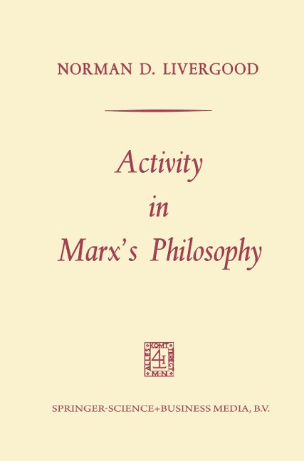 Activity in Marxs Philosophy