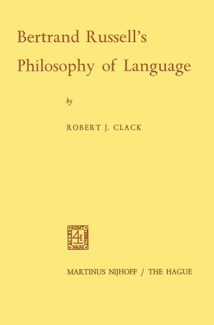 Bertrand Russells Philosophy of Language