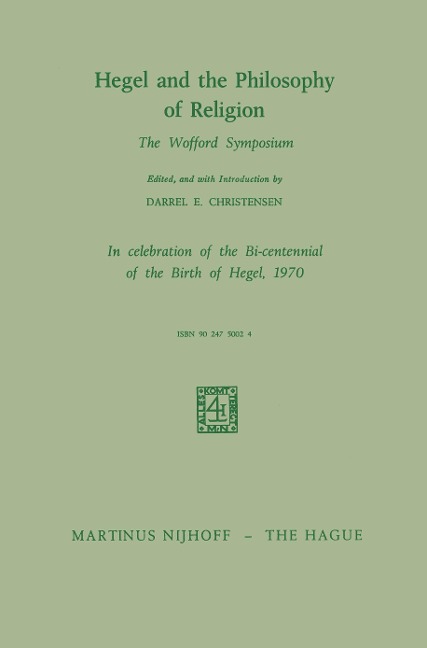 Hegel and the Philosophy of Religion: The Wofford Symposium