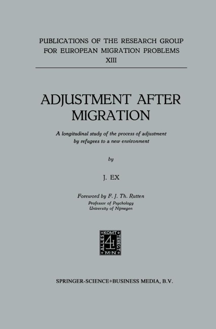 Adjustment after Migration: A longitudinal study of the process of adjustment by refugees to a new environment