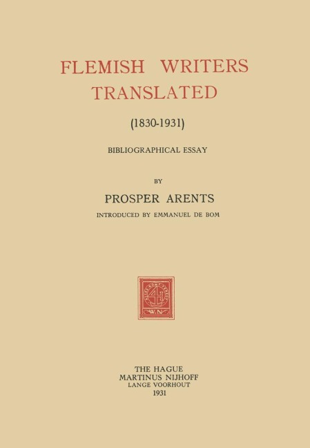Flemish Writers Translated (1830-1931): Bibliographical Essay